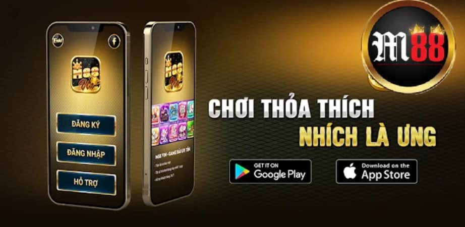 Các lý do nên tải app M88